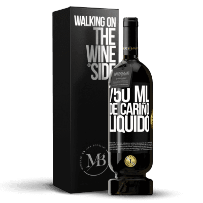 «750 ml d'amour liquide» Édition Premium MBS® Reserva