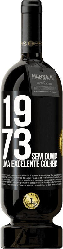 49,95 € | Vinho tinto Edição Premium MBS® Reserva 1973. Sem dúvida, uma excelente colheita Etiqueta Preta. Etiqueta personalizável Reserva 12 Meses Colheita 2014 Tempranillo