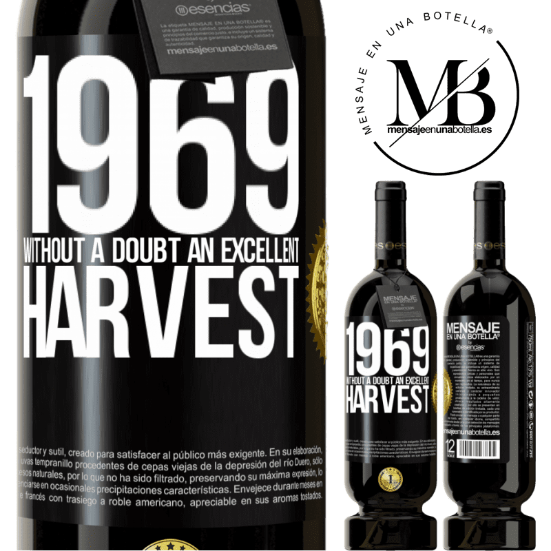 29,95 € Free Shipping | Red Wine Premium Edition MBS® Reserva 1969. Without a doubt, an excellent harvest Black Label. Customizable label Reserva 12 Months Harvest 2014 Tempranillo