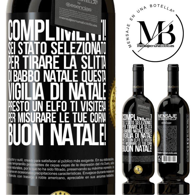 49,95 € Spedizione Gratuita | Vino rosso Edizione Premium MBS® Riserva Complimenti! Sei stato selezionato per tirare la slitta di Babbo Natale questa vigilia di Natale. Presto un elfo ti visiterà Etichetta Nera. Etichetta personalizzabile Riserva 12 Mesi Raccogliere 2014 Tempranillo