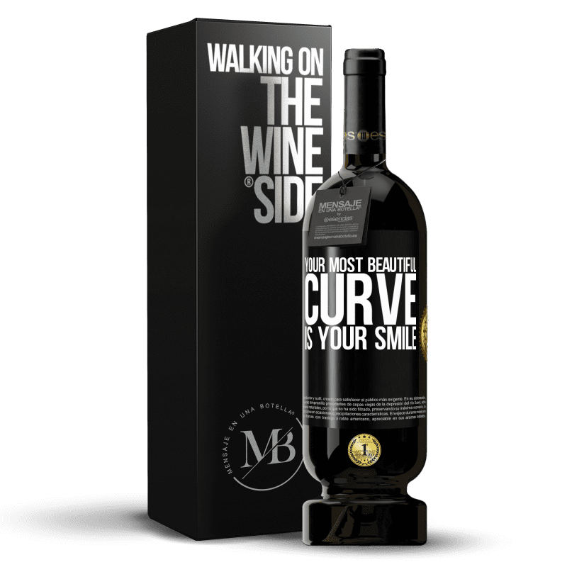 49,95 € Free Shipping | Red Wine Premium Edition MBS® Reserve Your most beautiful curve is your smile Black Label. Customizable label Reserve 12 Months Harvest 2015 Tempranillo