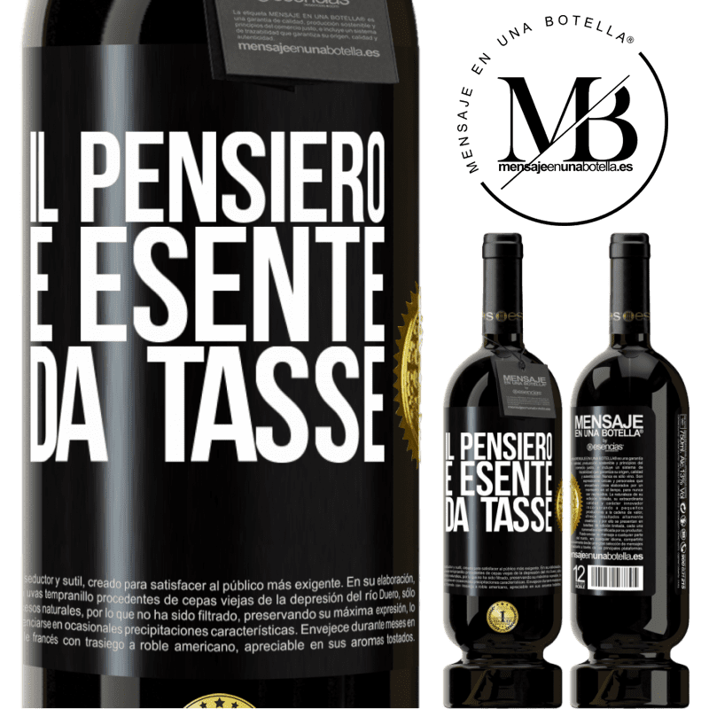 49,95 € Spedizione Gratuita | Vino rosso Edizione Premium MBS® Riserva Il pensiero è esente da tasse Etichetta Nera. Etichetta personalizzabile Riserva 12 Mesi Raccogliere 2016 Tempranillo