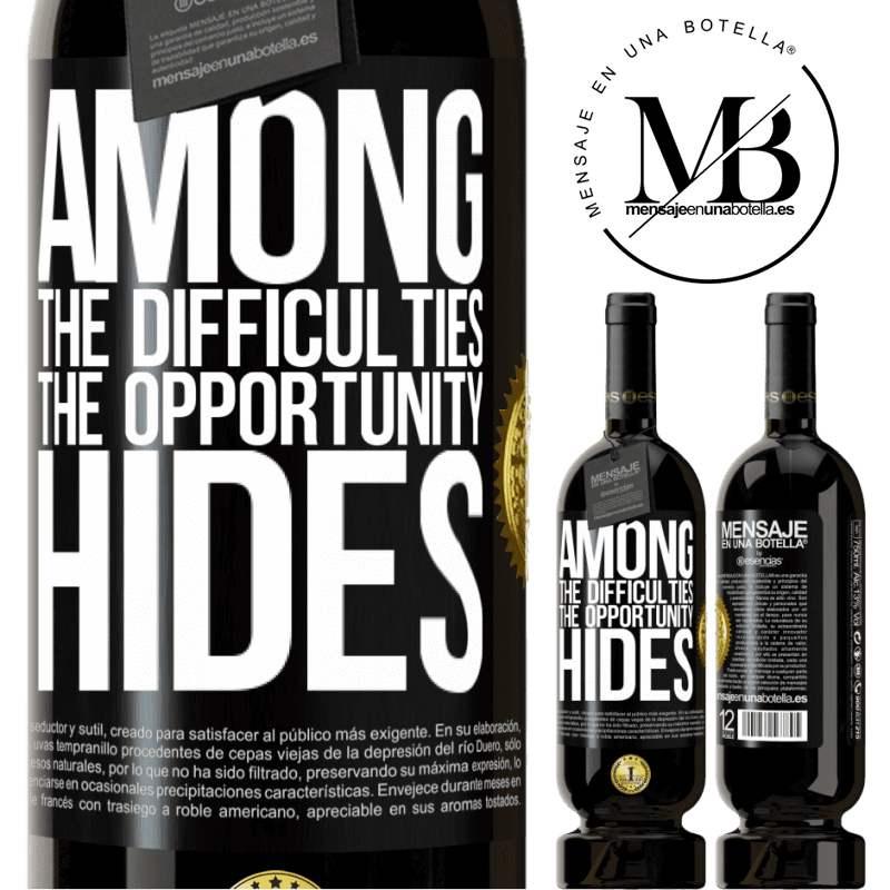29,95 € Free Shipping | Red Wine Premium Edition MBS® Reserva Among the difficulties the opportunity hides Black Label. Customizable label Reserva 12 Months Harvest 2014 Tempranillo