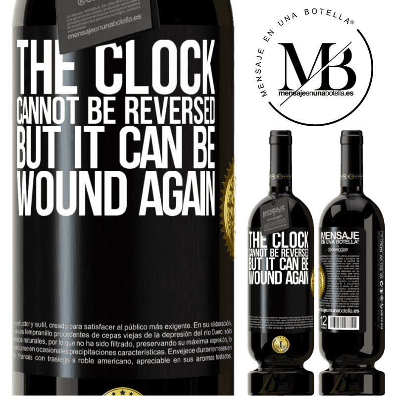 29,95 € Free Shipping | Red Wine Premium Edition MBS® Reserva The clock cannot be reversed, but it can be wound again Black Label. Customizable label Reserva 12 Months Harvest 2014 Tempranillo