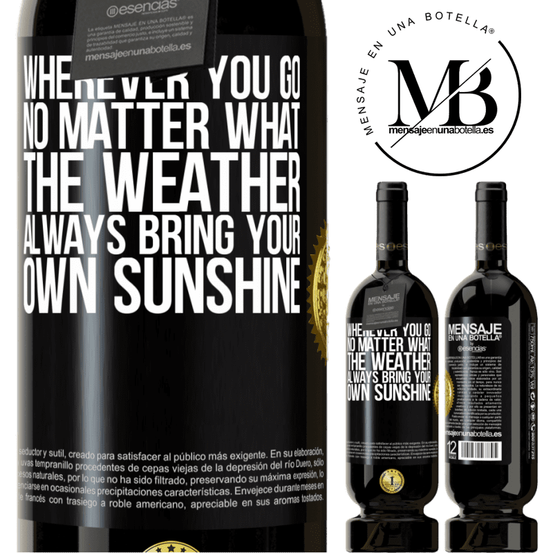 29,95 € Free Shipping | Red Wine Premium Edition MBS® Reserva Wherever you go, no matter what the weather, always bring your own sunshine Black Label. Customizable label Reserva 12 Months Harvest 2014 Tempranillo