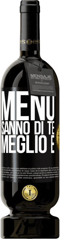 49,95 € Spedizione Gratuita | Vino rosso Edizione Premium MBS® Riserva Meno sanno di te, meglio è Etichetta Nera. Etichetta personalizzabile Riserva 12 Mesi Raccogliere 2016 Tempranillo