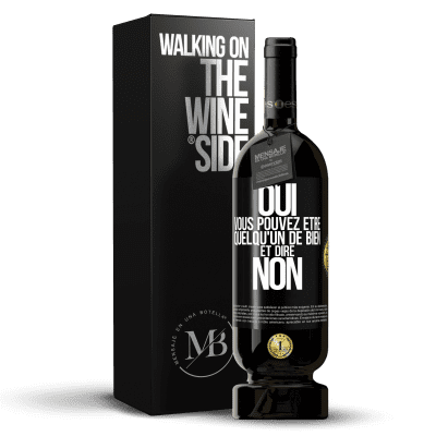 «OUI, vous pouvez être quelqu'un de bien et dire NON» Édition Premium MBS® Réserve