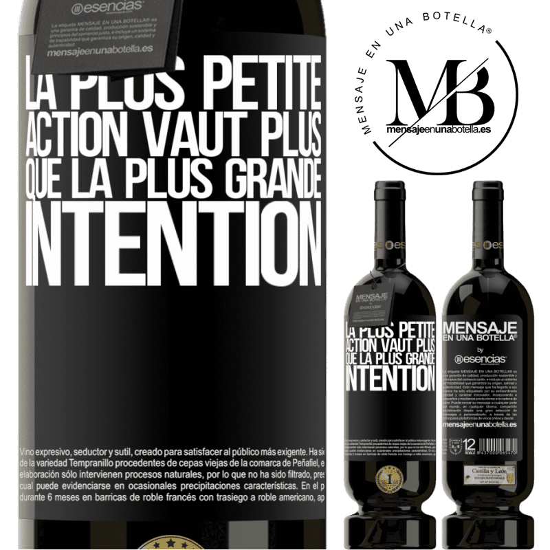 «La plus petite action vaut plus que la plus grande intention» Édition Premium MBS® Réserve