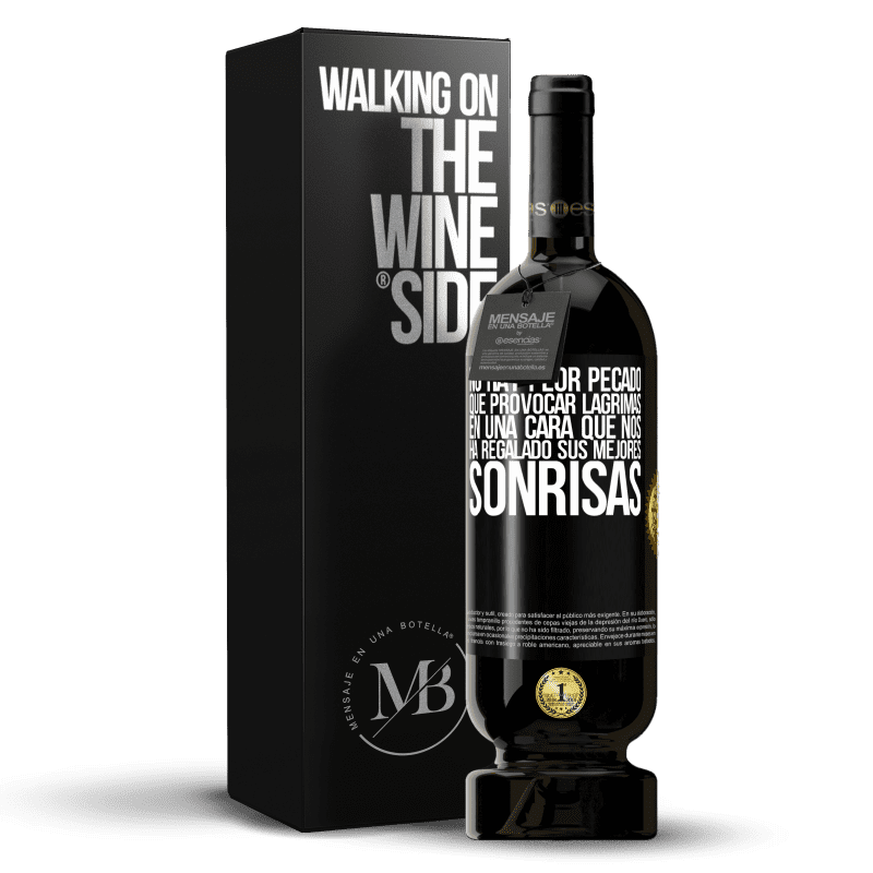 49,95 € Envío gratis | Vino Tinto Edición Premium MBS® Reserva No hay peor pecado que provocar lágrimas en una cara que nos ha regalado sus mejores sonrisas Etiqueta Negra. Etiqueta personalizable Reserva 12 Meses Cosecha 2015 Tempranillo