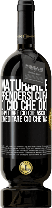 49,95 € Spedizione Gratuita | Vino rosso Edizione Premium MBS® Riserva Maturare è prendersi cura di ciò che dici, rispettare ciò che ascolti e meditare ciò che taci Etichetta Nera. Etichetta personalizzabile Riserva 12 Mesi Raccogliere 2016 Tempranillo