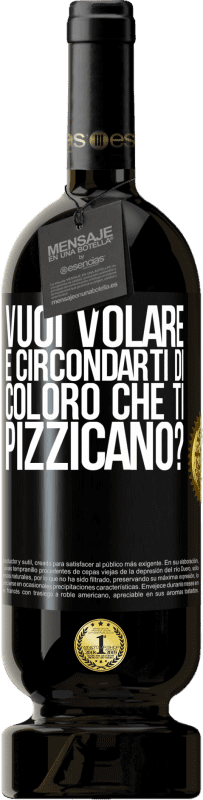 49,95 € | Vino rosso Edizione Premium MBS® Riserva vuoi volare e circondarti di coloro che ti pizzicano? Etichetta Nera. Etichetta personalizzabile Riserva 12 Mesi Raccogliere 2015 Tempranillo