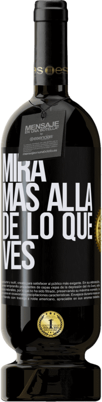 49,95 € | Vino Tinto Edición Premium MBS® Reserva Mira más allá de lo que ves Etiqueta Negra. Etiqueta personalizable Reserva 12 Meses Cosecha 2015 Tempranillo