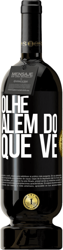 49,95 € | Vinho tinto Edição Premium MBS® Reserva Olhe além do que vê Etiqueta Preta. Etiqueta personalizável Reserva 12 Meses Colheita 2015 Tempranillo