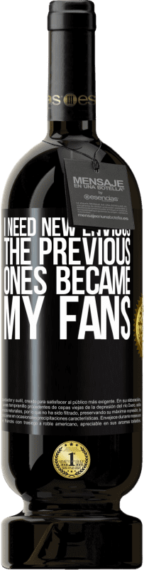 «I need new envious. The previous ones became my fans» Premium Edition MBS® Reserve