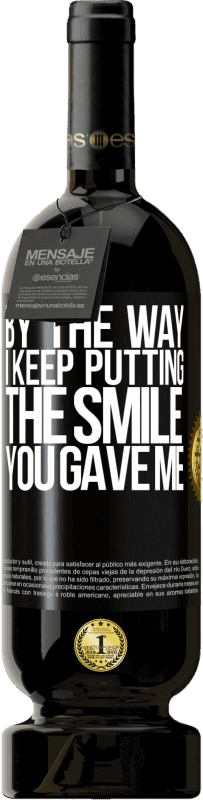 «顺便说一句，我一直把你给我的微笑» 高级版 MBS® 预订