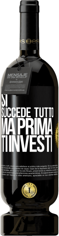 49,95 € | Vino rosso Edizione Premium MBS® Riserva Sì, succede tutto. Ma prima ti investi Etichetta Nera. Etichetta personalizzabile Riserva 12 Mesi Raccogliere 2015 Tempranillo