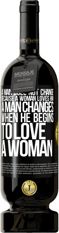 49,95 € | 赤ワイン プレミアム版 MBS® 予約する 女性は彼を愛しているので、男性は変わりません。男が女を愛し始めると変わる ブラックラベル. カスタマイズ可能なラベル 予約する 12 月 収穫 2016 Tempranillo