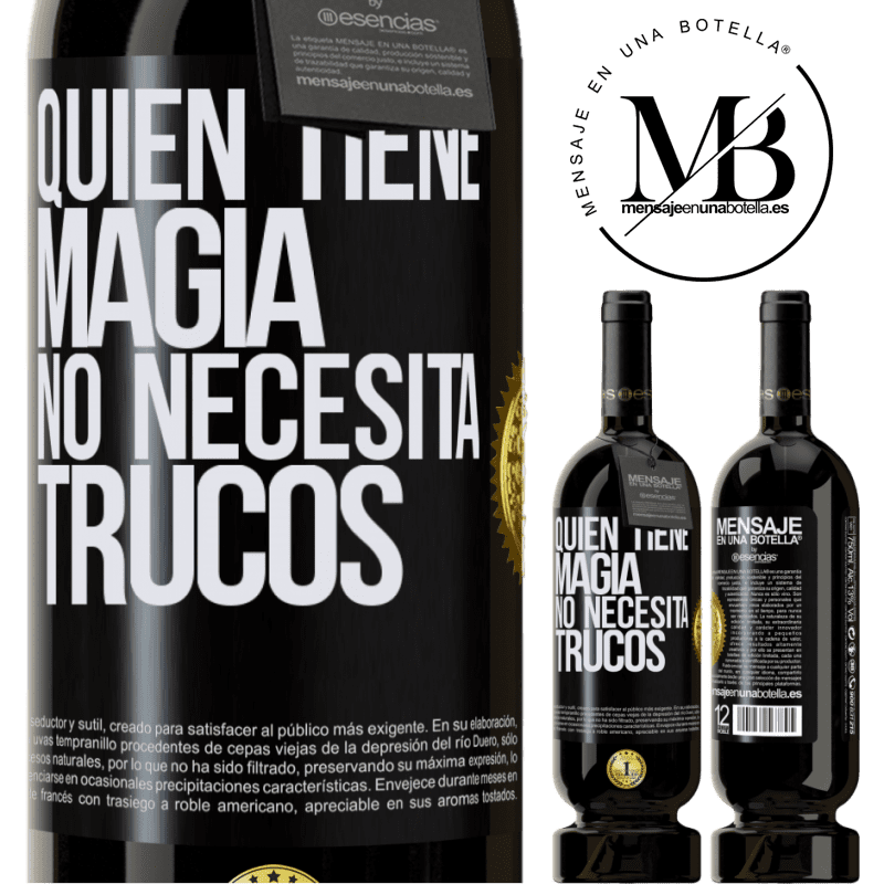 49,95 € Envío gratis | Vino Tinto Edición Premium MBS® Reserva Quien tiene magia no necesita trucos Etiqueta Negra. Etiqueta personalizable Reserva 12 Meses Cosecha 2016 Tempranillo