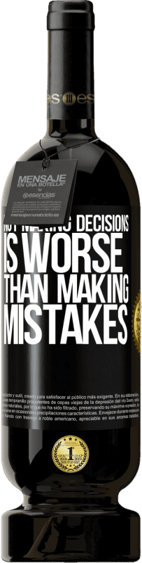«決断を下さないことは、間違いを犯すよりも悪い» プレミアム版 MBS® 予約する