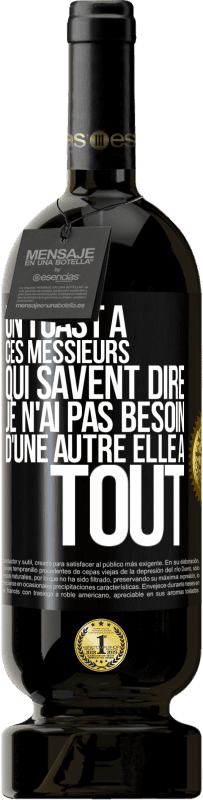 49,95 € | Vin rouge Édition Premium MBS® Réserve Un toast à ces messieurs qui savent dire: Je n'ai pas besoin d'une autre, elle a tout Étiquette Noire. Étiquette personnalisable Réserve 12 Mois Récolte 2015 Tempranillo