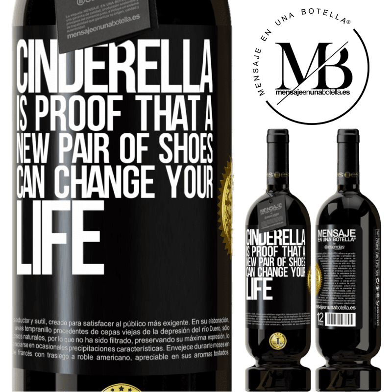 29,95 € Free Shipping | Red Wine Premium Edition MBS® Reserva Cinderella is proof that a new pair of shoes can change your life Black Label. Customizable label Reserva 12 Months Harvest 2014 Tempranillo