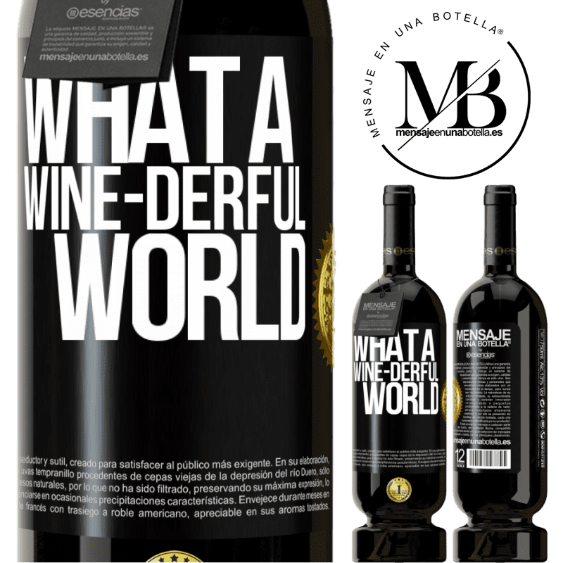 29,95 € Free Shipping | Red Wine Premium Edition MBS® Reserva What a wine-derful world Black Label. Customizable label Reserva 12 Months Harvest 2014 Tempranillo