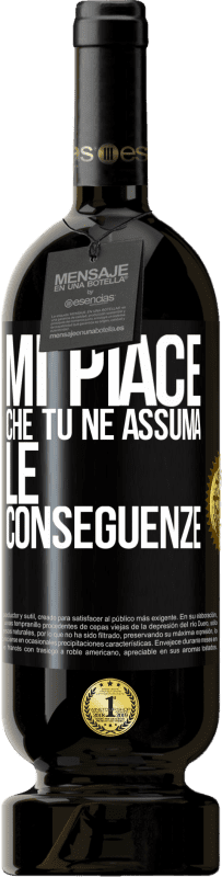 49,95 € Spedizione Gratuita | Vino rosso Edizione Premium MBS® Riserva Mi piace che tu ne assuma le conseguenze Etichetta Nera. Etichetta personalizzabile Riserva 12 Mesi Raccogliere 2016 Tempranillo