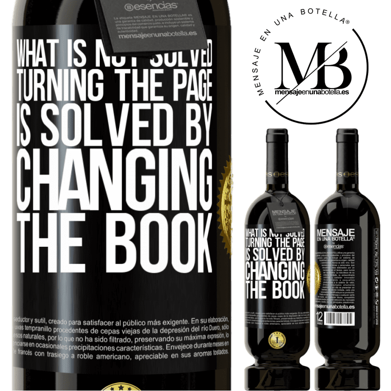 29,95 € Free Shipping | Red Wine Premium Edition MBS® Reserva What is not solved turning the page, is solved by changing the book Black Label. Customizable label Reserva 12 Months Harvest 2014 Tempranillo