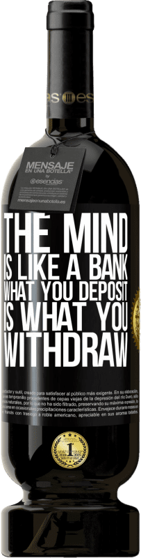 «The mind is like a bank. What you deposit is what you withdraw» Premium Edition MBS® Reserve