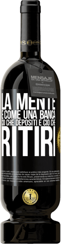 49,95 € | Vino rosso Edizione Premium MBS® Riserva La mente è come una banca. Ciò che depositi è ciò che ritiri Etichetta Nera. Etichetta personalizzabile Riserva 12 Mesi Raccogliere 2015 Tempranillo