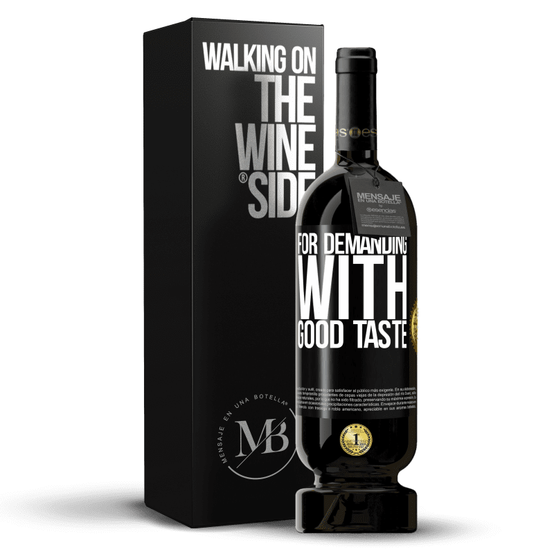 49,95 € Free Shipping | Red Wine Premium Edition MBS® Reserve For demanding with good taste Black Label. Customizable label Reserve 12 Months Harvest 2014 Tempranillo