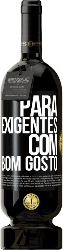 49,95 € | Vinho tinto Edição Premium MBS® Reserva Para exigentes com bom gosto Etiqueta Preta. Etiqueta personalizável Reserva 12 Meses Colheita 2015 Tempranillo