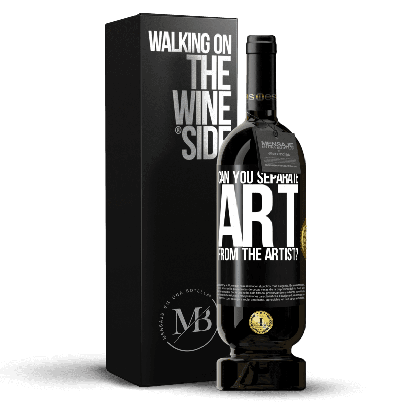 49,95 € Free Shipping | Red Wine Premium Edition MBS® Reserve can you separate art from the artist? Black Label. Customizable label Reserve 12 Months Harvest 2014 Tempranillo