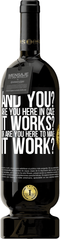 «and you? Are you here in case it works, or are you here to make it work?» Premium Edition MBS® Reserve