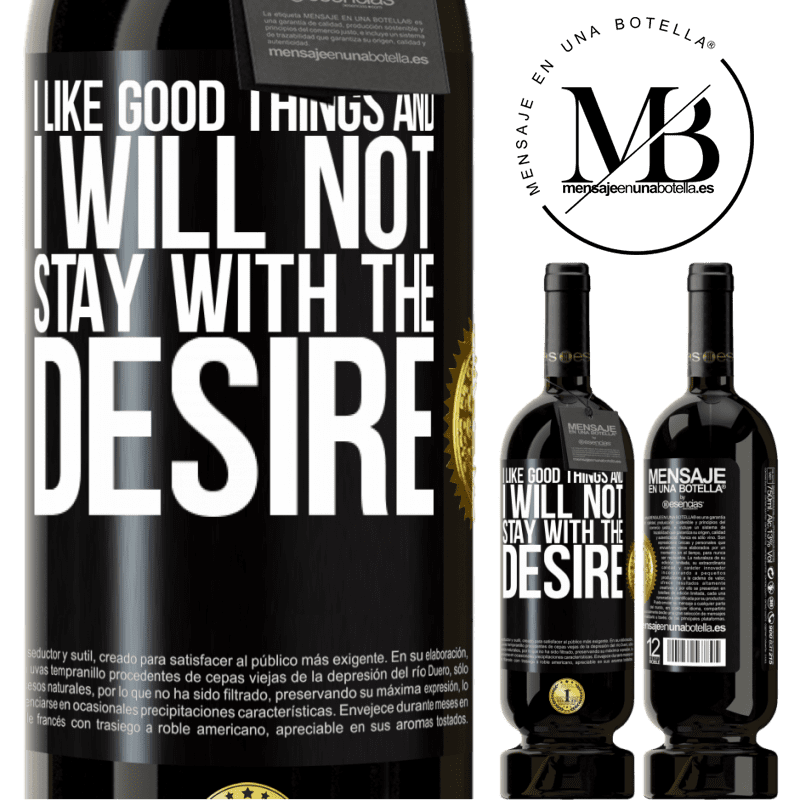 29,95 € Free Shipping | Red Wine Premium Edition MBS® Reserva I like the good and I will not stay with the desire Black Label. Customizable label Reserva 12 Months Harvest 2014 Tempranillo