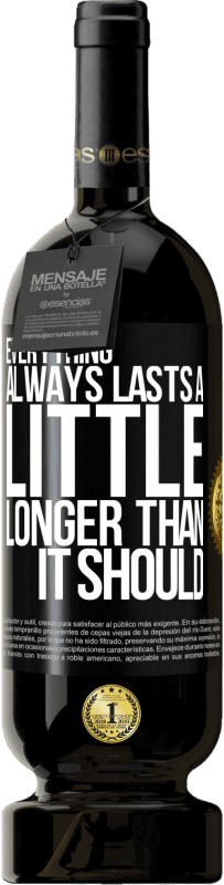 «Все всегда длится немного дольше, чем должно» Premium Edition MBS® Бронировать