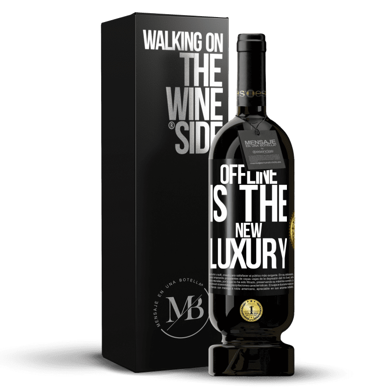 49,95 € Free Shipping | Red Wine Premium Edition MBS® Reserve Offline is the new luxury Black Label. Customizable label Reserve 12 Months Harvest 2014 Tempranillo