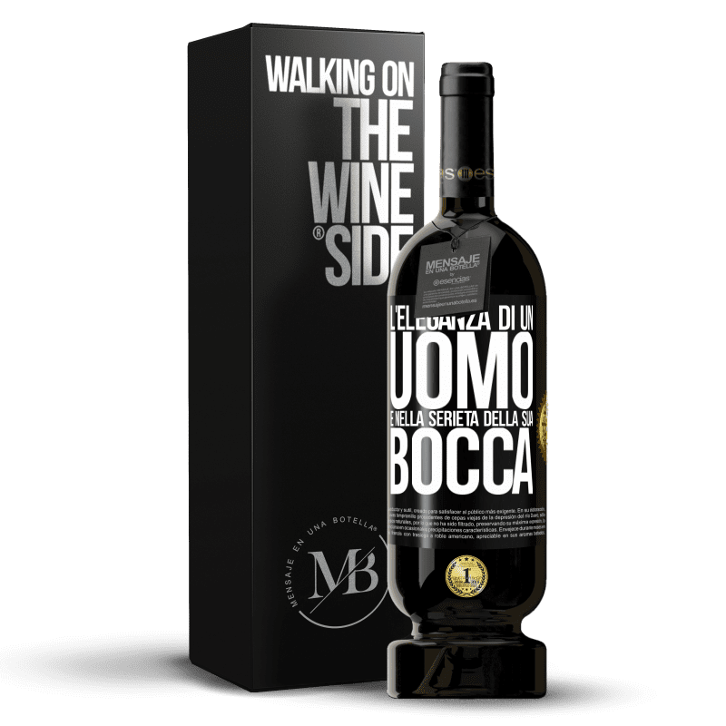 49,95 € Spedizione Gratuita | Vino rosso Edizione Premium MBS® Riserva L'eleganza di un uomo è nella serietà della sua bocca Etichetta Nera. Etichetta personalizzabile Riserva 12 Mesi Raccogliere 2015 Tempranillo