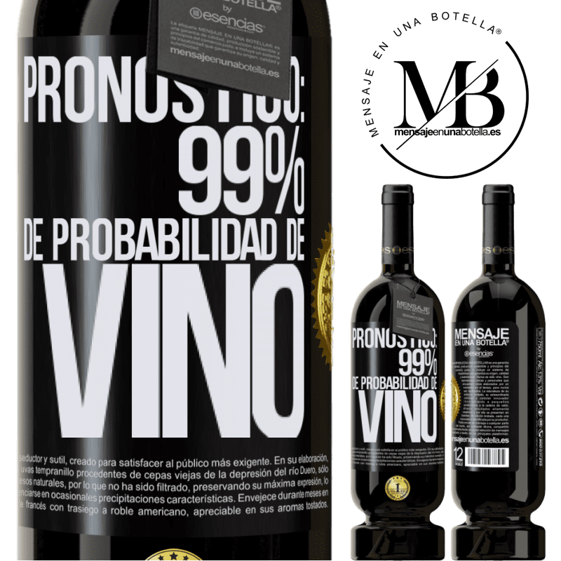 39,95 € Envío gratis | Vino Tinto Edición Premium MBS® Reserva Pronóstico: 99% de probabilidad de vino Etiqueta Negra. Etiqueta personalizable Reserva 12 Meses Cosecha 2015 Tempranillo