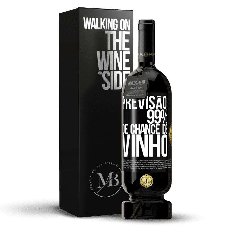 49,95 € Envio grátis | Vinho tinto Edição Premium MBS® Reserva Previsão: 99% de chance de vinho Etiqueta Preta. Etiqueta personalizável Reserva 12 Meses Colheita 2015 Tempranillo