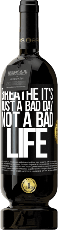 «呼吸，这只是糟糕的一天，不是糟糕的生活» 高级版 MBS® 预订