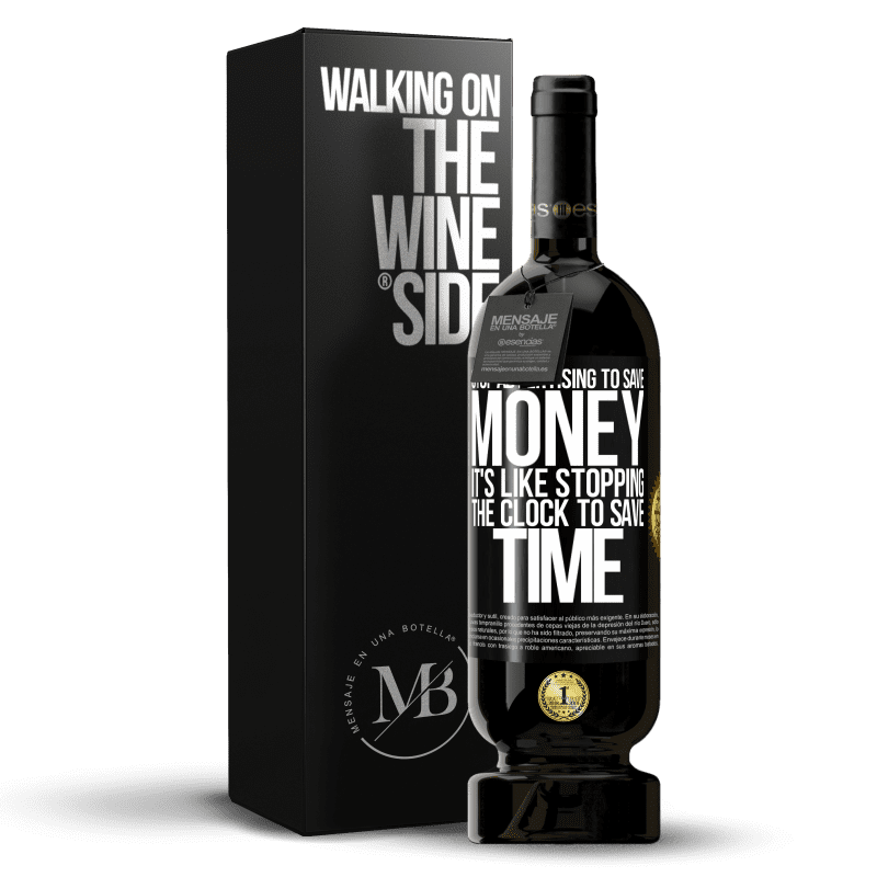 49,95 € Free Shipping | Red Wine Premium Edition MBS® Reserve Stop advertising to save money, it's like stopping the clock to save time Black Label. Customizable label Reserve 12 Months Harvest 2014 Tempranillo