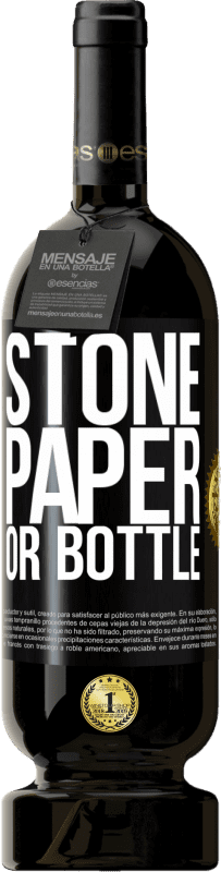 «Stone, paper or bottle» Premium Edition MBS® Reserve
