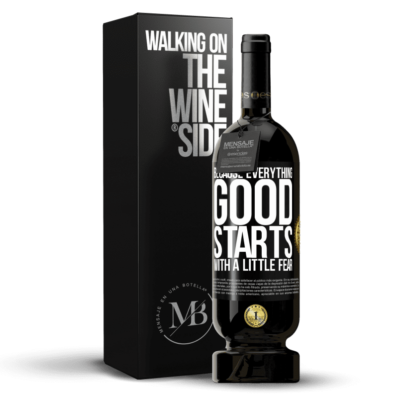 49,95 € Free Shipping | Red Wine Premium Edition MBS® Reserve Because everything good starts with a little fear Black Label. Customizable label Reserve 12 Months Harvest 2016 Tempranillo