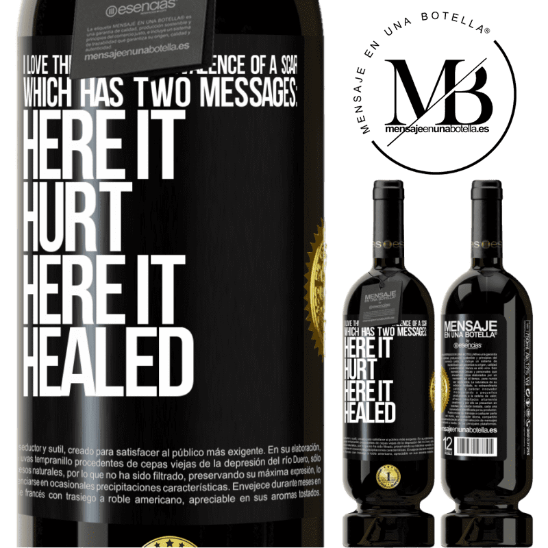 29,95 € Free Shipping | Red Wine Premium Edition MBS® Reserva I love the poetic ambivalence of a scar, which has two messages: here it hurt, here it healed Black Label. Customizable label Reserva 12 Months Harvest 2014 Tempranillo