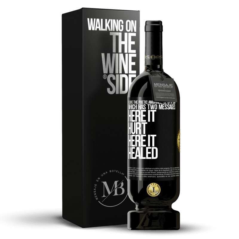 49,95 € Free Shipping | Red Wine Premium Edition MBS® Reserve I love the poetic ambivalence of a scar, which has two messages: here it hurt, here it healed Black Label. Customizable label Reserve 12 Months Harvest 2014 Tempranillo