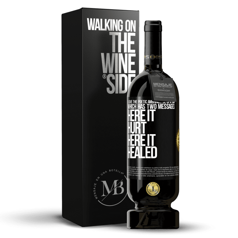 49,95 € Free Shipping | Red Wine Premium Edition MBS® Reserve I love the poetic ambivalence of a scar, which has two messages: here it hurt, here it healed Black Label. Customizable label Reserve 12 Months Harvest 2016 Tempranillo
