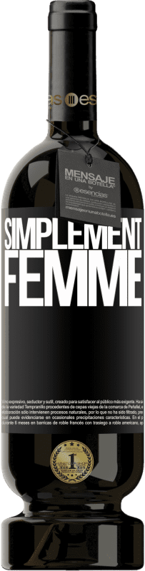 49,95 € Envoi gratuit | Vin rouge Édition Premium MBS® Réserve Simplement femme Étiquette Noire. Étiquette personnalisable Réserve 12 Mois Récolte 2016 Tempranillo