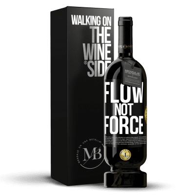 «Flow, not force» Premium Edition MBS® Reserve