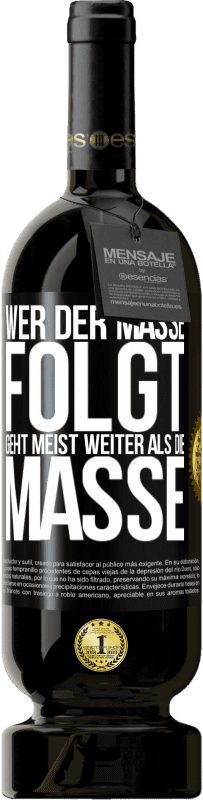 «Wer der Masse folgt, geht meist weiter als die Masse» Premium Ausgabe MBS® Reserve